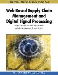 bokomslag Web-Based Supply Chain Management and Digital Signal Processing