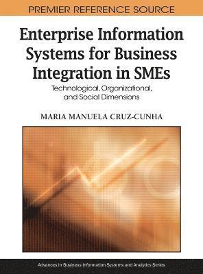 Maria Manuela Cruz-Cunha - Enterprise Information Systems for Business Integration in SMEs, Inbunden