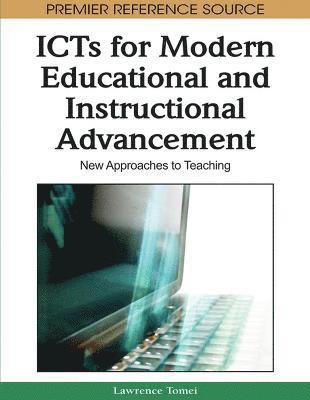 ICTs for Modern Educational and Instructional Advancement 1