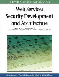 bokomslag Web Services Security Development and Architecture