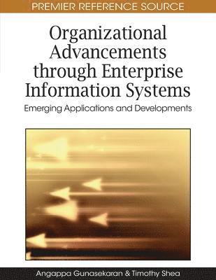 bokomslag Organizational Advancements Through Enterprise Information Systems