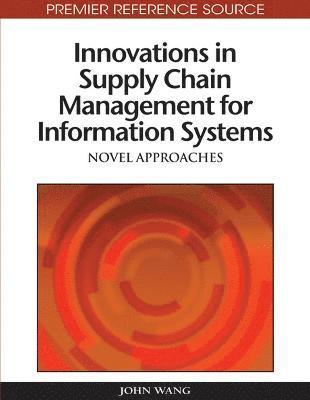 bokomslag Innovations in Supply Chain Management for Information Systems