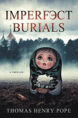 Imperfect Burials 1