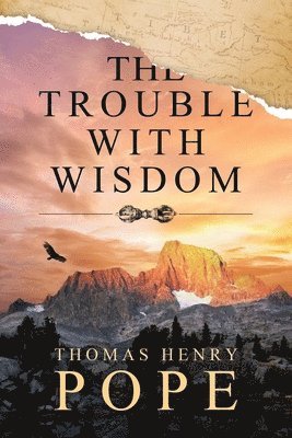 The Trouble With Wisdom 1