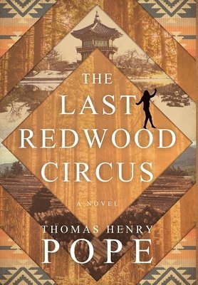 The Last Redwood Circus 1