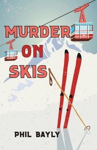 bokomslag Murder on Skis
