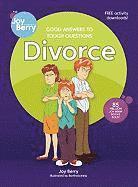 Joy Berry - Good Answers to Tough Questions Divorce, Häftad