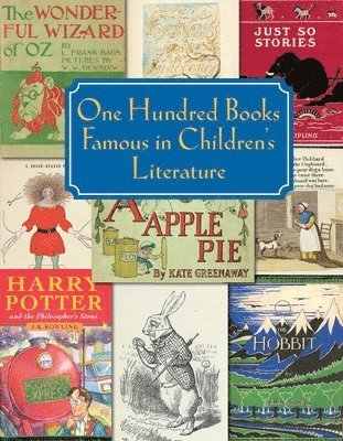 One Hundred Books Famous in Children`s Literature 1