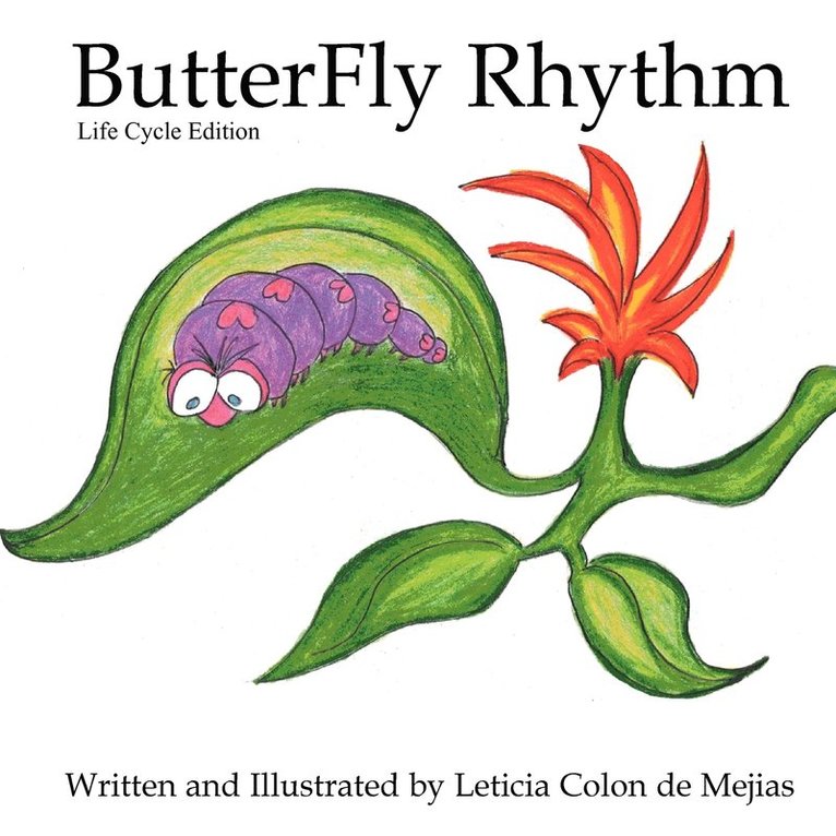Leticia Colon de Mejias, Leticia Colon De Mejias - ButterFly Rhythm, Häftad