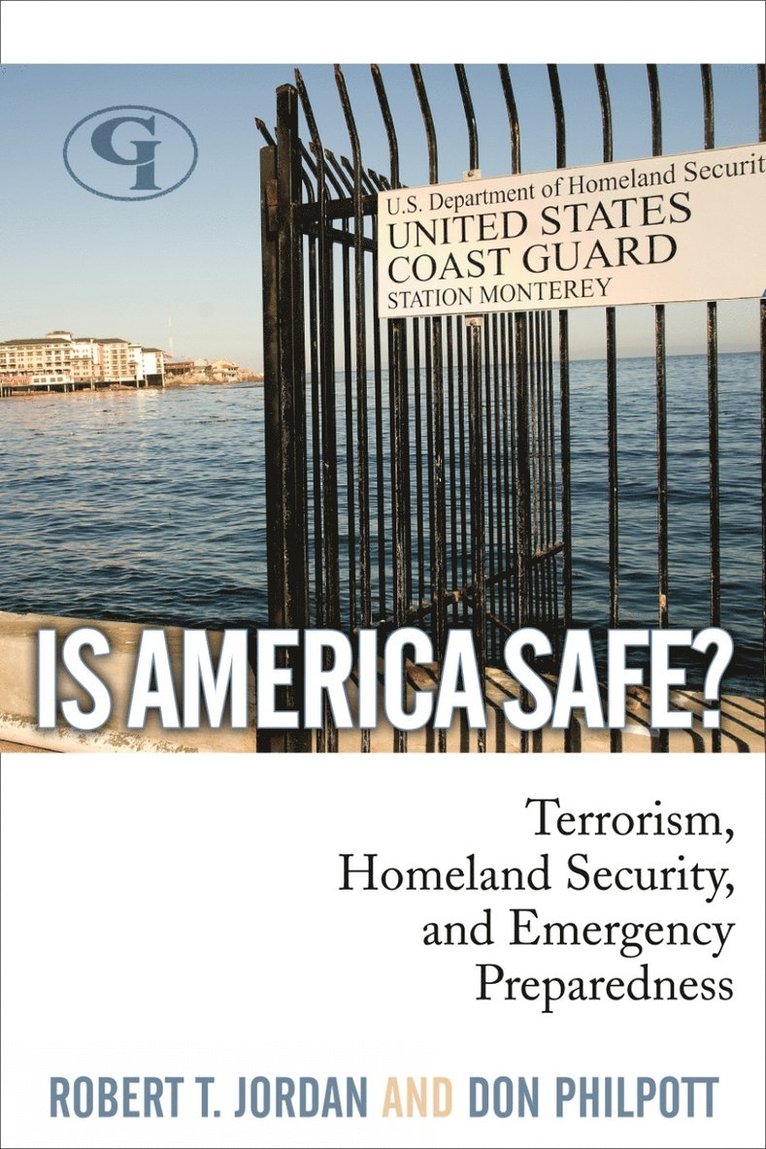 Robert T. Jordan, Don Philpott - Is America Safe?, Häftad