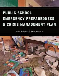 bokomslag Public School Emergency Preparedness and Crisis Management Plan
