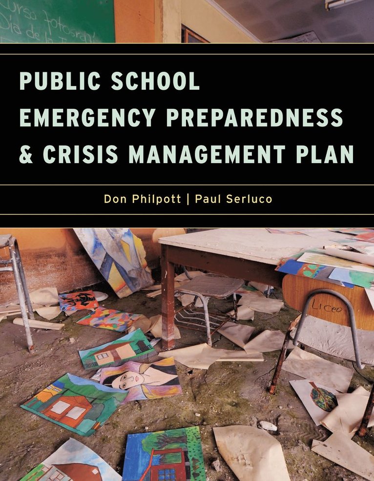 Public School Emergency Preparedness and Crisis Management Plan 1