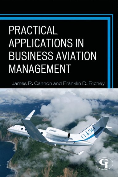 bokomslag Practical Applications in Business Aviation Management