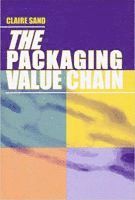 The Packaging Value Chain 1