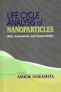 bokomslag Life Cycle Analysis of Nanoparticles