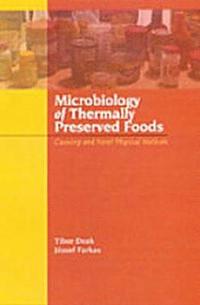bokomslag Microbiology of Thermally Preserved Foods