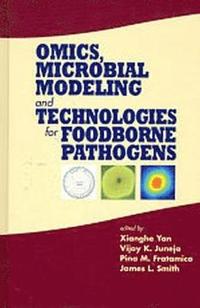 bokomslag Omics, Microbial Modeling and Technologies for Foodborne Pathogens