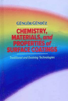 Chemistry, Materials, and Properties of Surface Coatings 1
