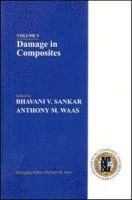 Bhavani V. Sankar, Anthony Waas - Damage in Composites, Häftad