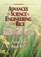Zhongli Pan, Ragab Khir - Advances in Science & Engineering of Rice, Inbunden