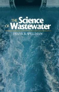 bokomslag The Science of Wastewater