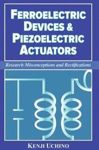 bokomslag Ferroelectric Devices & Piezoelectric Actuators