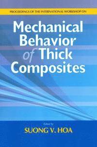 bokomslag Mechanical Behavior of Thick Composities