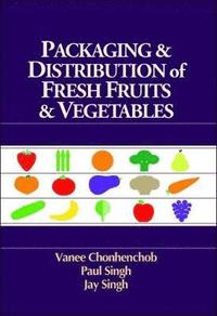 bokomslag Packaging & Distribution of Fresh Fruits & Vegetables
