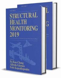bokomslag Structural Health Monitoring 2019, Two Volume Set