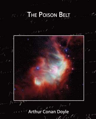 Arthur Conan Doyle - Poison Belt, Häftad