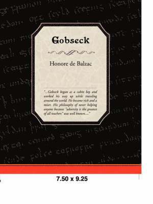 Honore De Balzac, Honore de Balzac - Gobseck, Häftad