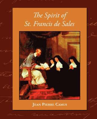 The Spirit of St. Francis de Sales 1