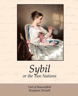 Sybil, or the Two Nations 1