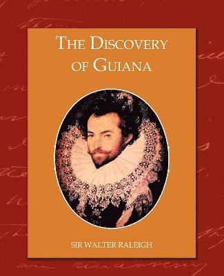 bokomslag The Discovery of Guiana