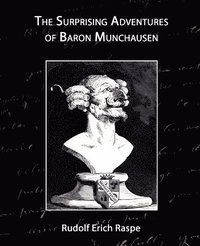 bokomslag The Surprising Adventures of Baron Munchausen