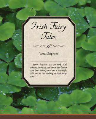 James Stephens - Irish Fairy Tales, Häftad