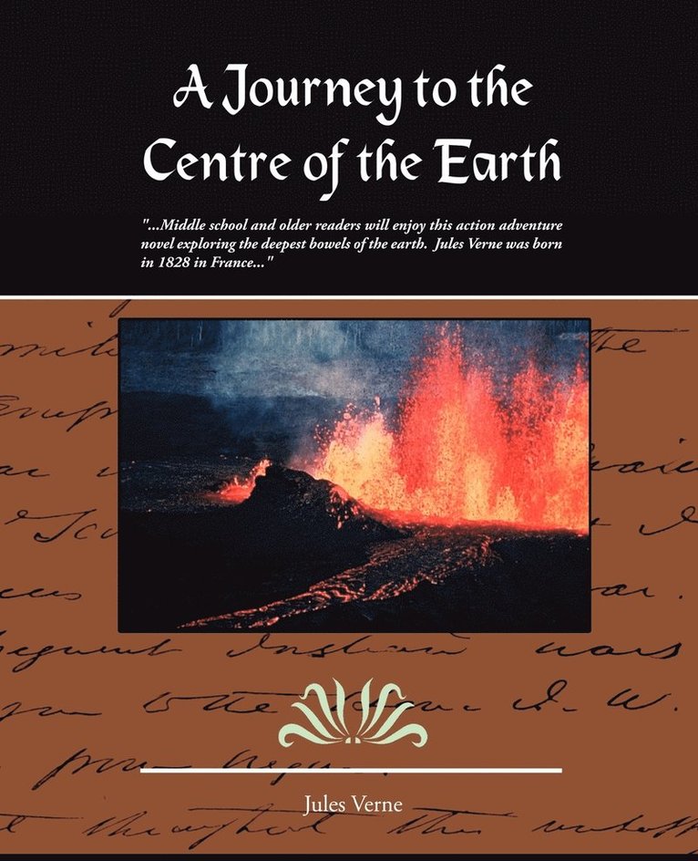 Journey to the Centre of the Earth