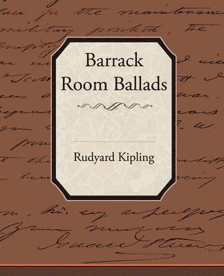 Barrack-Room Ballads 1