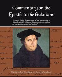 bokomslag Commentary on the Epistle to the Galatians Martin Luther