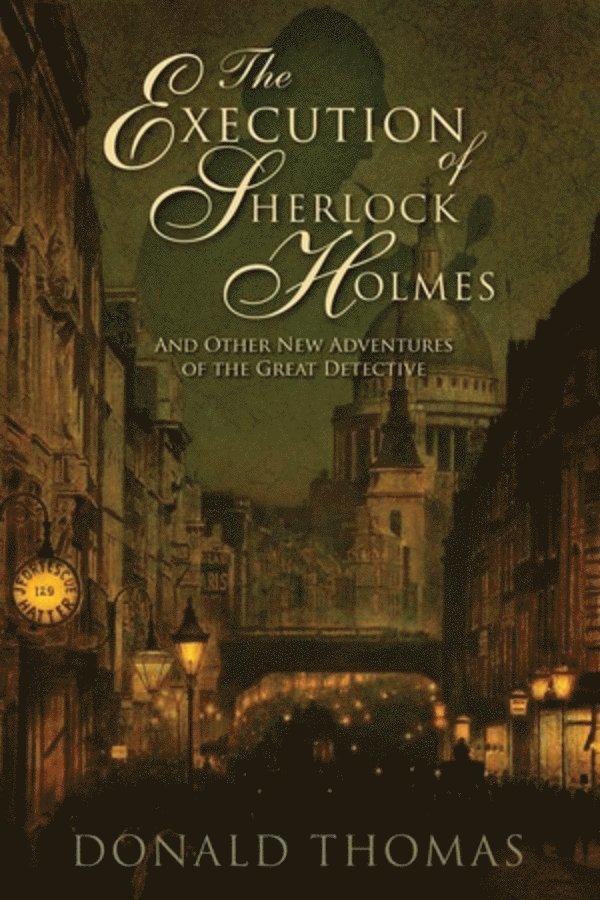 Donald Thomas - Execution of Sherlock Holmes, Häftad