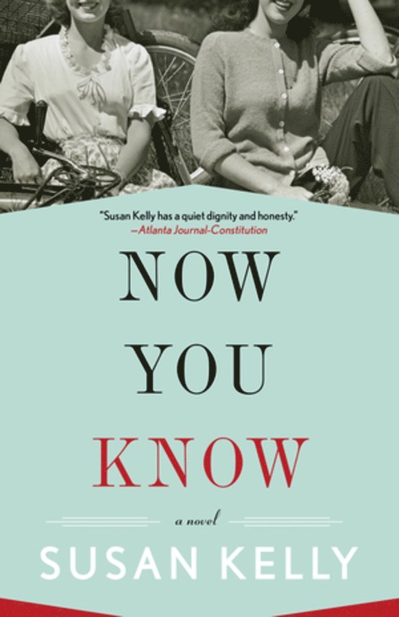 Susan Kelly - Now You Know, Häftad