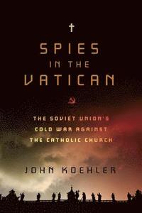 bokomslag Spies in the Vatican