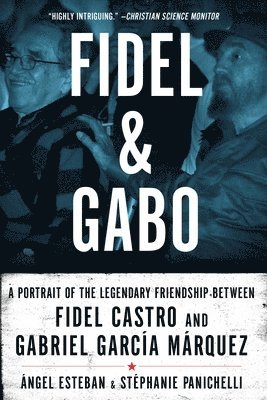 bokomslag Fidel & Gabo