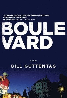 Bill Guttentag - Boulevard, Inbunden
