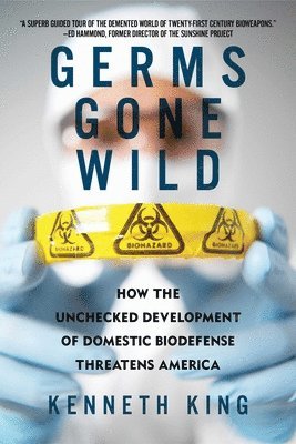 Kenneth King - Germs Gone Wild, Inbunden