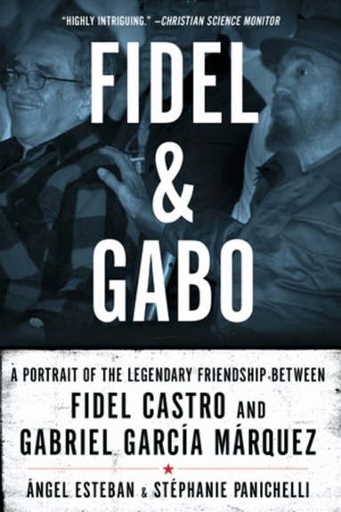 Angel Esteban - Fidel & Gabo, Häftad