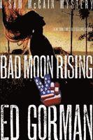 Bad Moon Rising 1