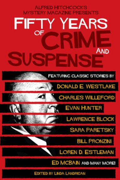 Linda Landrigan - Alfred Hitchcock's Mystery Magazine Presents Fifty Years of Crime and Suspense, Häftad