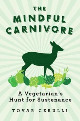 bokomslag Mindful Carnivore