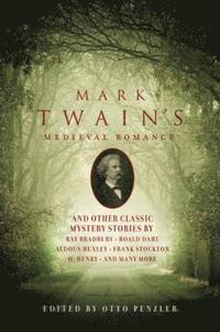 bokomslag Mark Twain's Medieval Romance